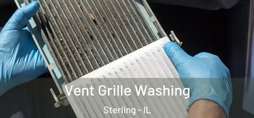  Vent Grille Washing Sterling - IL
